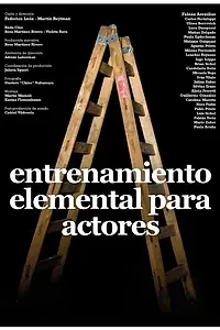 Постер к фильму «Entrenamiento elemental para actores (2009)»