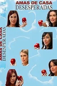 Постер к сериалу «Отчаянные домохозяйки (2006 - 2011)»