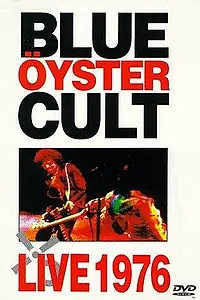 Постер к фильму «Blue Öyster Cult: Live 1976 (1976)»