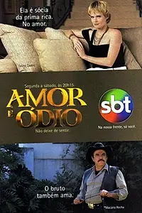 Главный постер сериала «Любовь и ненависть (2001 - 2002)»