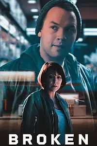 Постер к фильму «Broken (2021)»