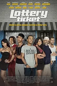 Главный постер фильма «Лотерейный билет (2010)»