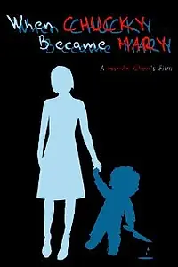 Постер к фильму «When Chucky Became Mary (2005)»