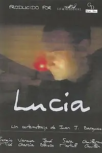 Постер к фильму «Lucía (2005)»