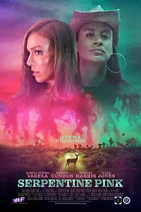 Постер к фильму «Serpentine Pink (2022)»