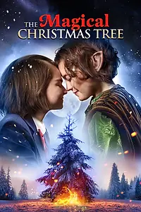 Главный постер фильма «The Magical Christmas Tree (2021)»