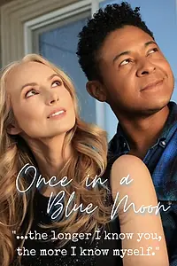 Постер к фильму «Once in a Blue Moon»