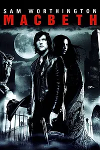 Главный постер фильма «Макбет (2006)»