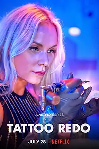 Постер к сериалу «Tattoo Redo (2021)»
