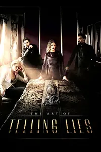 Постер к фильму «The Art of Telling Lies (2026)»
