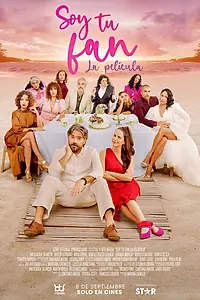 Постер к фильму «Я твой фанат: Фильм (2022)»