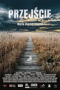 Постер к фильму «Przejscie (2021)»