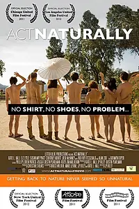 Постер к фильму «Act Naturally (2011)»