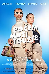 Постер к фильму «Po cem muzi touzí 2 (2022)»