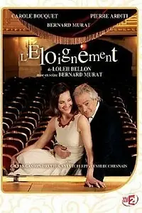 Постер к фильму «L'éloignement (2009)»