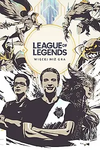 Главный постер фильма «League of Legends: More Than a Game (2020)»