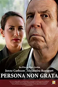 Главный постер фильма «Persona non grata (2008)»
