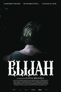 Постер к фильму «Elijah (2017)»