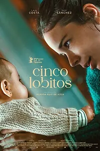 Главный постер фильма «Cinco lobitos (2022)»