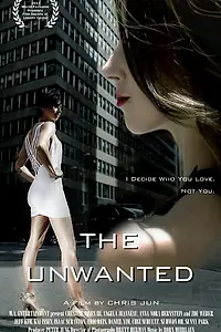 Постер к фильму «The Unwanted (2013)»