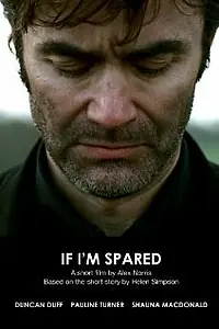 Главный постер фильма «Если мне суждено ещё пожить (2007)»
