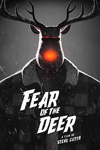Главный постер мультфильма «Fear of the Deer (2018)»