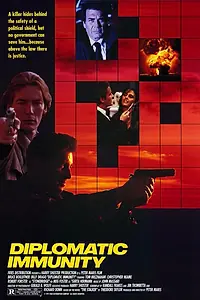 Главный постер фильма «Дипломатическая неприкосновенность (1991)»