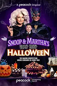 Главный постер фильма «Snoop and Martha's Very Tasty Halloween (2021)»