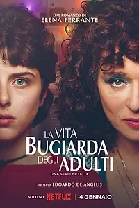Постер к сериалу «Лживая взрослая жизнь (2023)»