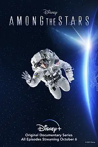 Постер к сериалу «Among the Stars (2021)»