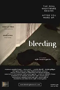 Постер к фильму «Bleeding (2009)»