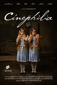 Постер к фильму «Синефилия (2021)»