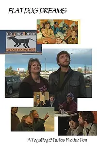 Постер к фильму «Flat Dog Dreams (2007)»