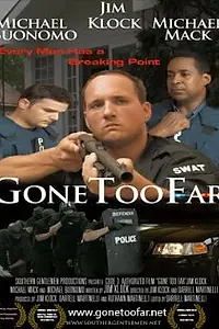 Постер к фильму «Gone Too Far (2008)»