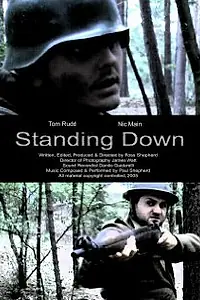 Постер к фильму «Standing Down (2006)»