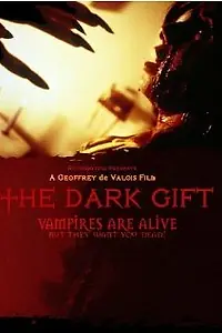 Постер к фильму «The Dark Gift (2009)»