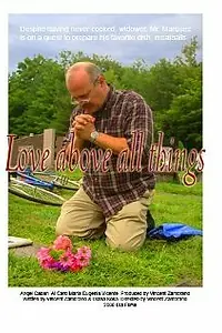 Постер к фильму «Love Above All Things (2009)»