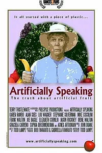 Постер к фильму «Artificially Speaking (2009)»