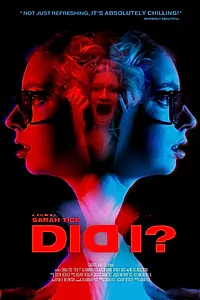 Постер к фильму «Did I?»