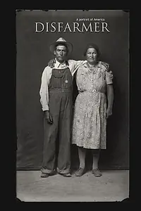 Главный постер фильма «Disfarmer: A Portrait of America (2010)»