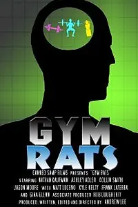 Постер к фильму «Gym Rats (2009)»