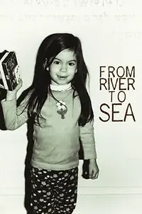 Постер к фильму «From River to Sea (2009)»