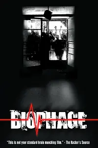 Постер к фильму «Биофаги (2010)»