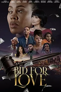 Главный постер фильма «Bid for Love (2022)»