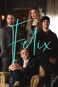 Постер к сериалу «Феликс (2021)»