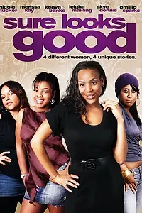 Главный постер фильма «Sure Looks Good (2010)»