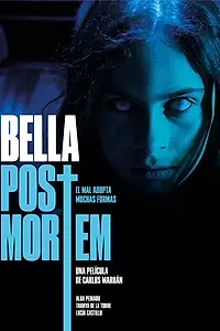 Постер к фильму «Bella Post Mortem (2019)»