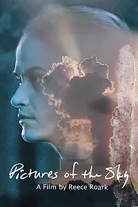 Постер к фильму «Pictures of the Sky (2021)»