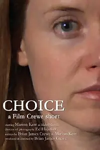 Постер к фильму «Choice (2009)»