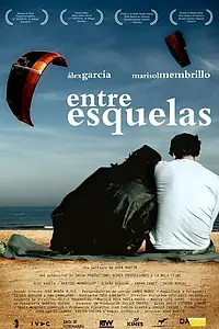 Главный постер фильма «Entre esquelas (2009)»
